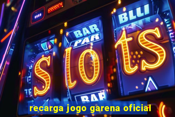 recarga jogo garena oficial